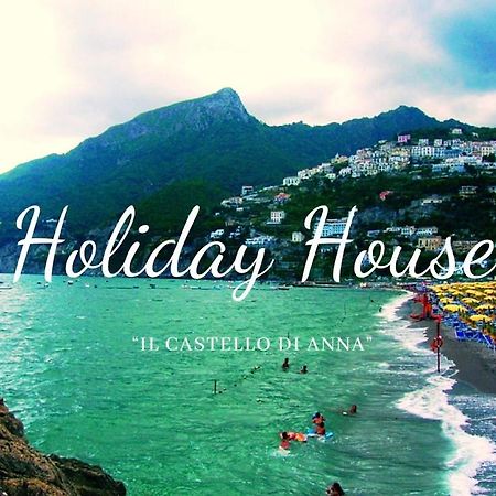Holiday House Il Castello Di Anna Apartment Vietri Ngoại thất bức ảnh
